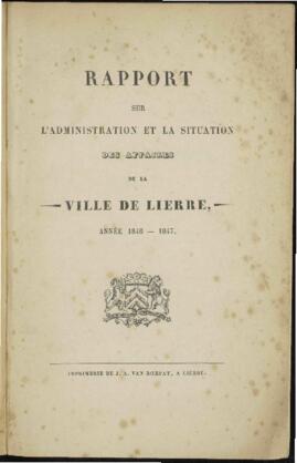 Rapport sur l' administration et la situation des affaires de la ville de Lierre