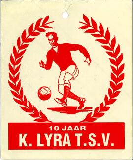 K. LYRA T.S.V. / viering 10 jaar