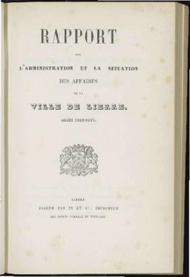 Rapport sur l' administration et la situation des affaires de la ville de Lierre